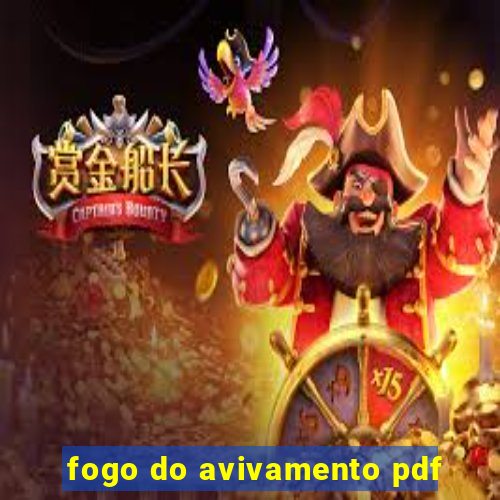 fogo do avivamento pdf